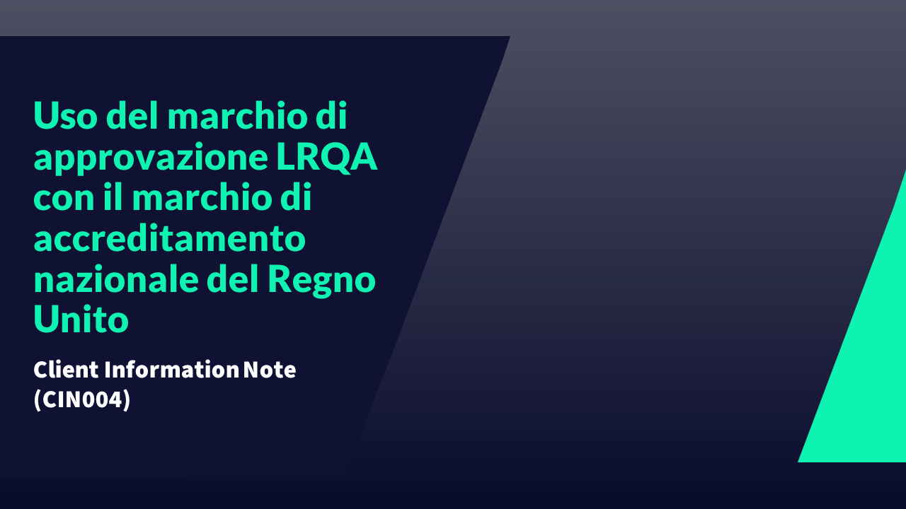 CIN004 -  Using your LRQA approval mark with the National Accreditation Mark